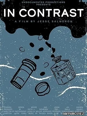 In Contrast (2025) HQ Hindi Dubbed Movie